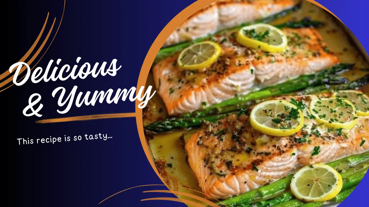 Salmon in Foil with Asparagus and Lemon Garlic Butter Sauce